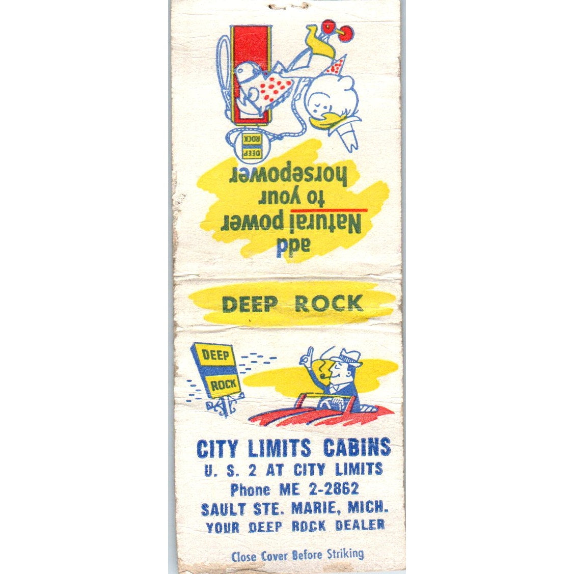 City Limits Cabins Sault Ste Marie MI Deep Rock Vintage Matchbook Cover SD2-Y14