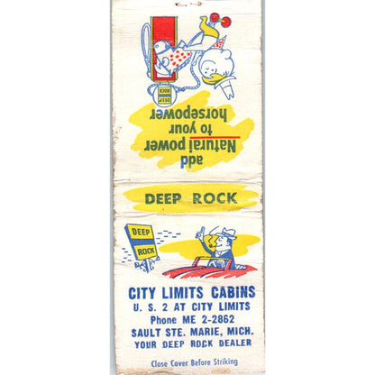 City Limits Cabins Sault Ste Marie MI Deep Rock Vintage Matchbook Cover SD2-Y14