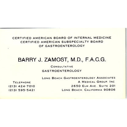 Consultative Gastroenterology, Barry J. Zamost, M.D. LB, CA Business Card SF3-B8