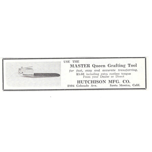 Master Queen Grafting Tool Hutchinson Mfg Co Santa Monica CA 1961 Ad AB6-LB