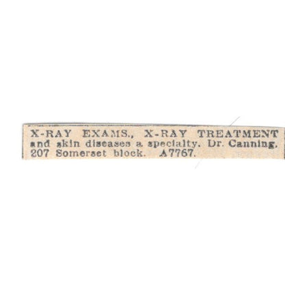 X-Ray Exams, Treatment Dr Canning 207 Somerset Winnipeg 1920 Ad AG2-S13