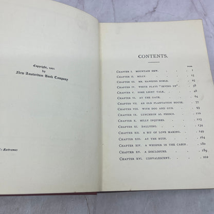 1901 Milly At Love's Extremes A Romance of the Southland Maurice Thompson TE3-OB