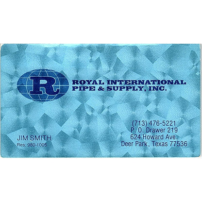 Royal International Pipe & Supply Jim Smith Deer Park TX Business Card SB4-B4