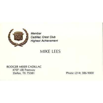 Mike Lees Rodger Meier Cadillac Dallas TX Vintage Business Card SD9-B12