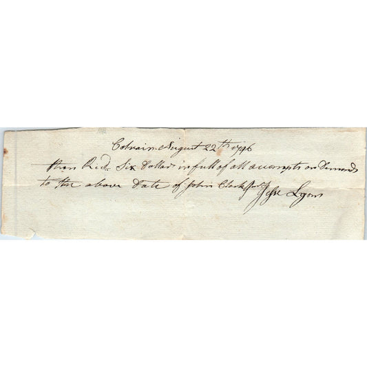 1796 Handwritten Receipt Colrain Massachusetts John Clark Jefre Lyon AE6-09