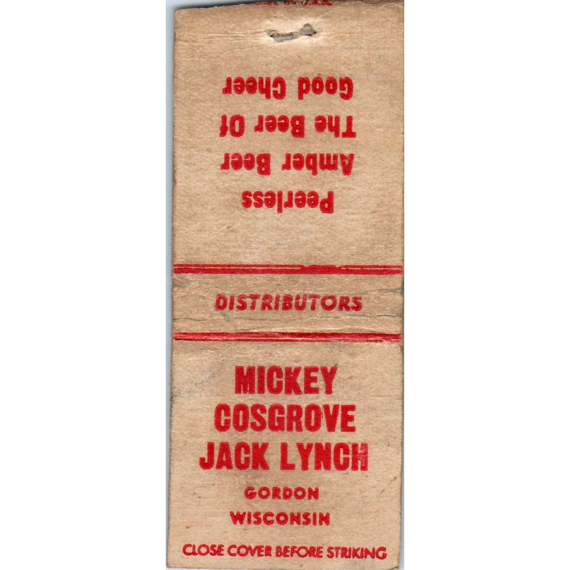 Mickey Cosgrove Jack Lynch Peerless Gordon WI Vintage Matchbook Cover SD4-Y4