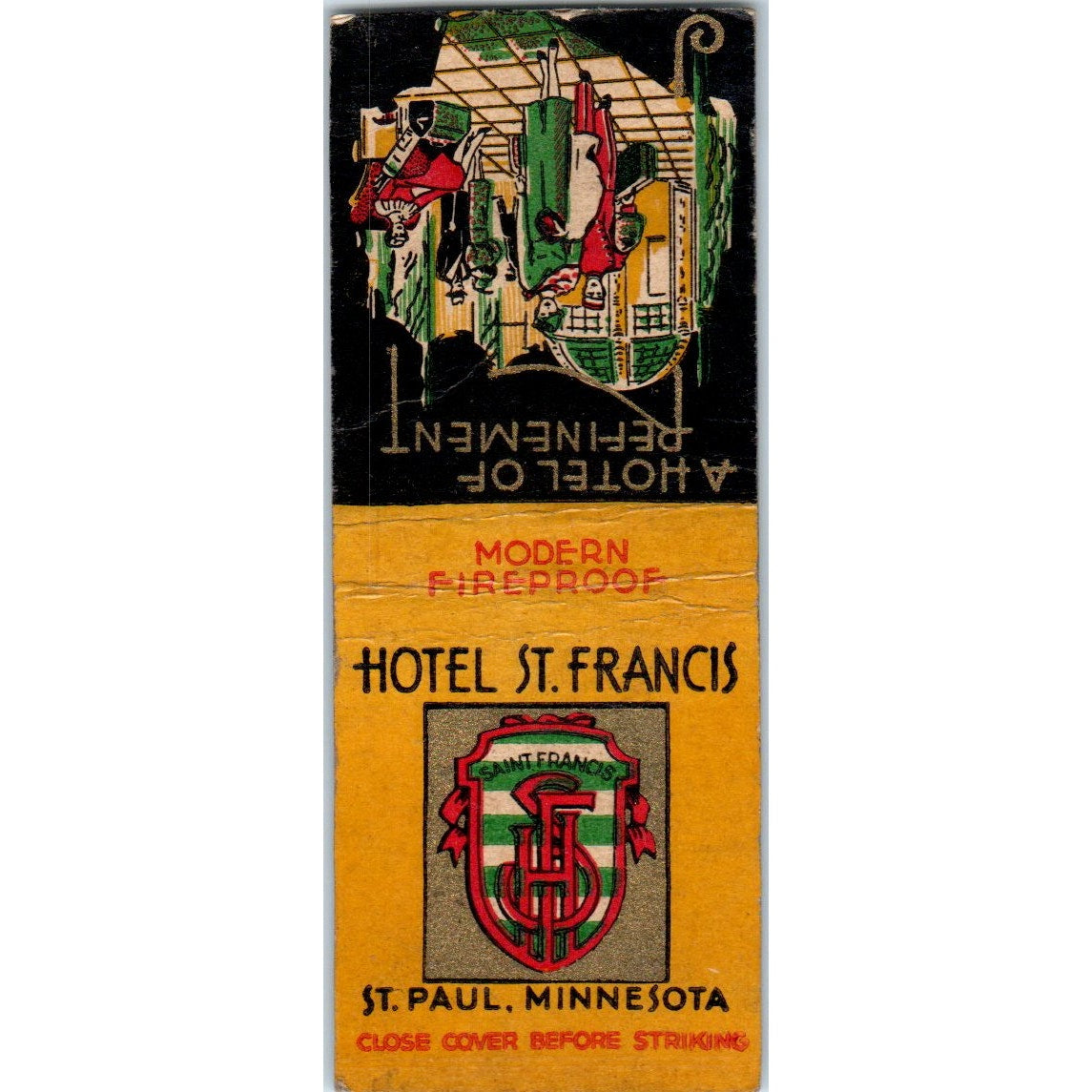 Hotel St. Francis St. Paul MN Vintage Matchbook Cover SD4-Y6
