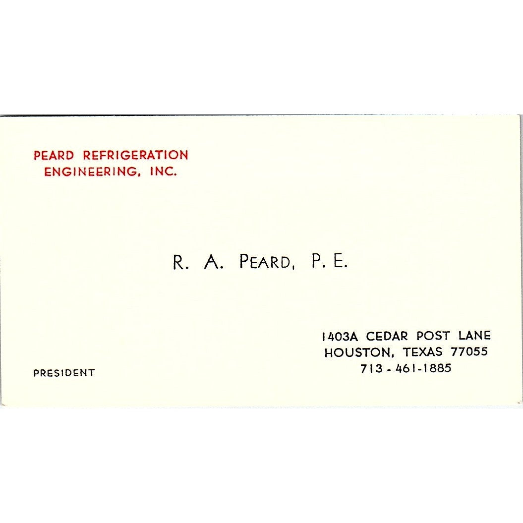 Peard Refrigeration Engineering R.a. Peard P.e. Houston TX Business Card SF3-B5