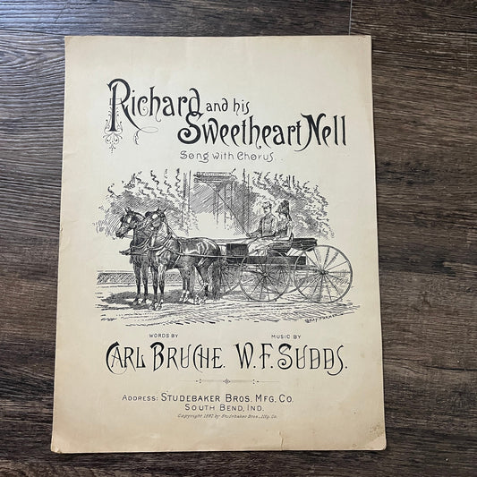 Richard and His Sweetheart Nell Carl Bruche W.F. Sudds 1892 Sheet Music V33-4