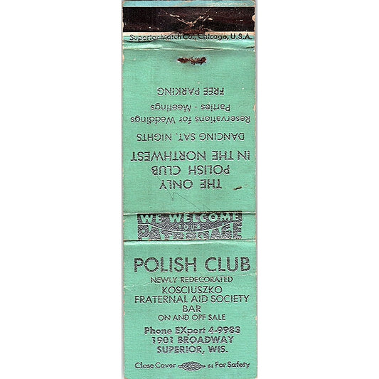 Polish Club Kosciuszko Fraternal Society Superior WI Vtg Matchbook Cover SC7-Y11