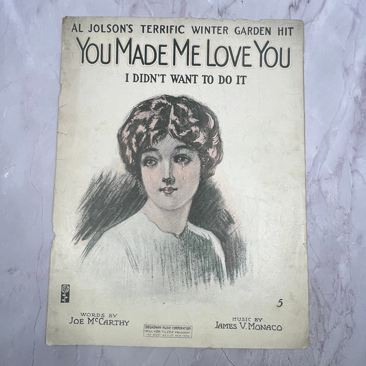 You Made Me Love You Joe McCarthy James V. Monaco 1908 Sheet Music V15