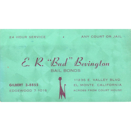 E.R. Bud Bevington Bail Bonds El Monte CA Vintage Business Card SD4-B2