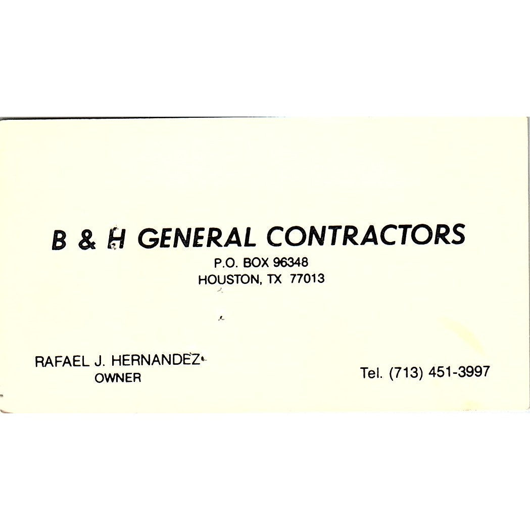 Rafael J Hernandez B&H General Contractors Houston Vintage Business Card SD9-B3