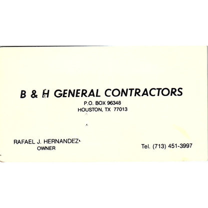 Rafael J Hernandez B&H General Contractors Houston Vintage Business Card SD9-B3