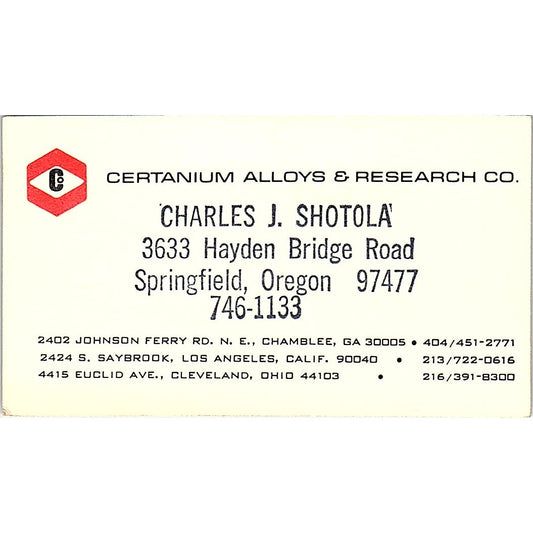 Charles J Shotola Certanium Alloy & Research Springfield OR Business Card SE5-B3