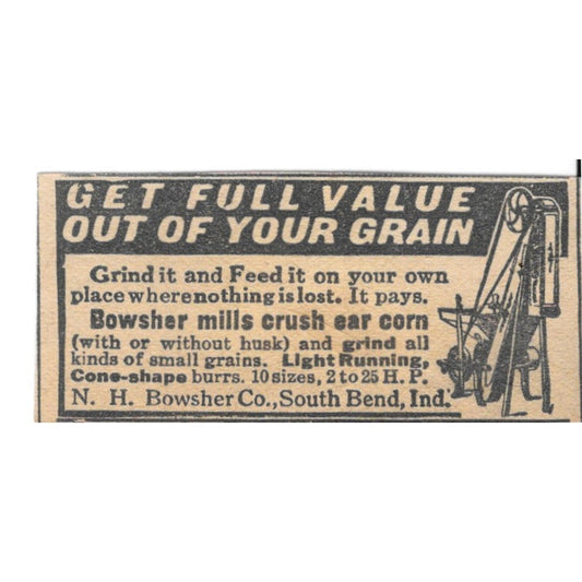 Bowsher Mills N.H. Bowsher Co South Bend Indiana 1920 Ad AG2-S8
