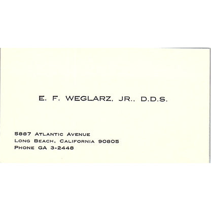 Dr E.F. Weglarz Jr DDS Dentist Long Beach CA Vintage Business Card SE3-B15