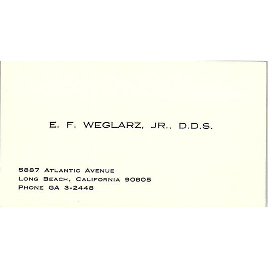 Dr E.F. Weglarz Jr DDS Dentist Long Beach CA Vintage Business Card SE3-B15