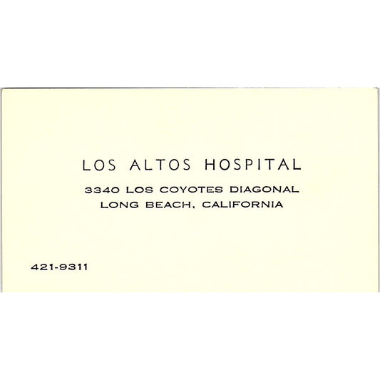 Los Altos Hospital Long Beach California Vintage Business Card SF3-B3