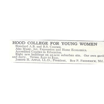Hood College for Young Women Frederick MD Joseph H. Apple, LL.D. c1920 Ad AG4-S9