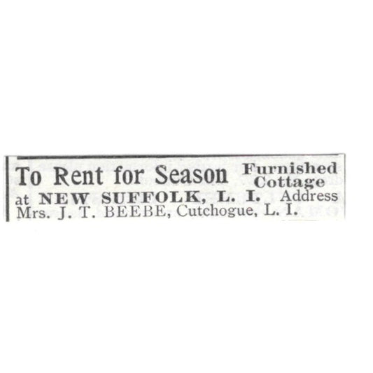 New Suffolk Long Island NY Cottage J.T. Beebe Cutchogue LI 1903 Ad AF8-S44