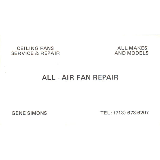 All - Air Fan Repair Gene Simons Houston TX Vintage Business Card SD4-B1