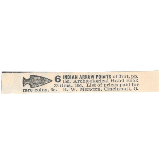 Indian Arrow Points Arrowheads R.W. Mercer Cincinnati 1892 Magazine Ad AK6-S4