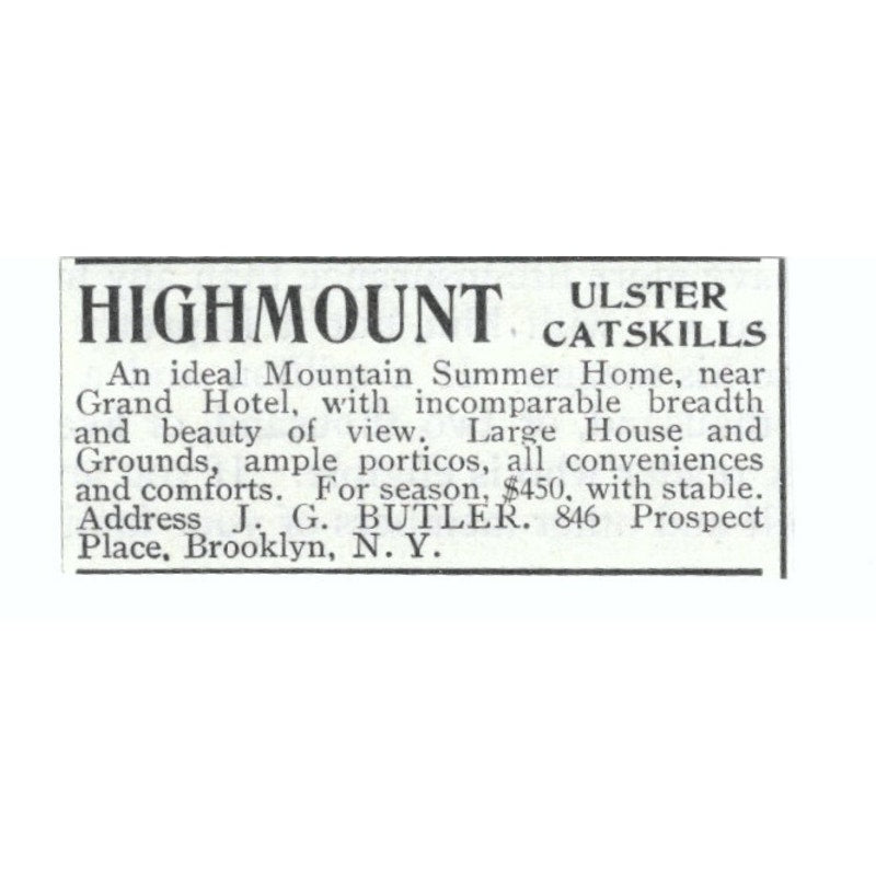 Highmount Ulster Catskills Home J.G. Butler Brooklyn NY 1903 Magazine Ad AF7-SS2