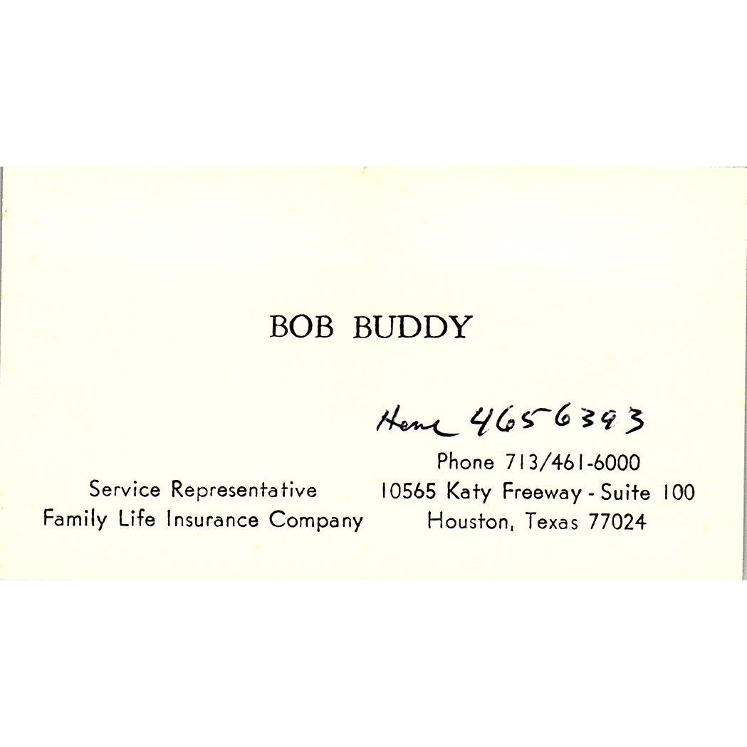 Bob Buddy Family Life Ins Co Houston Vintage Business Card SD9-B6