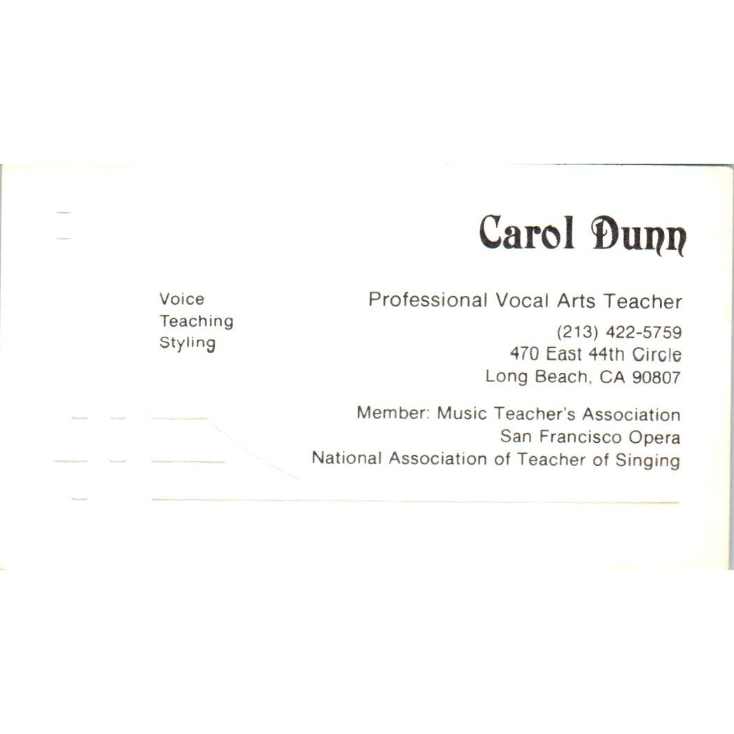Carol Dunn Vocal Arts Teacher Long Beach CA Vintage Business Card SD8-B20