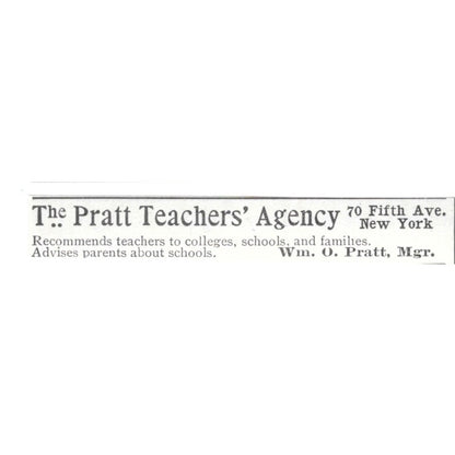 The Pratt Teachers' Agency Wm. O. Pratt 70 Fifth Ave NY 1903 Ad AF8-S28
