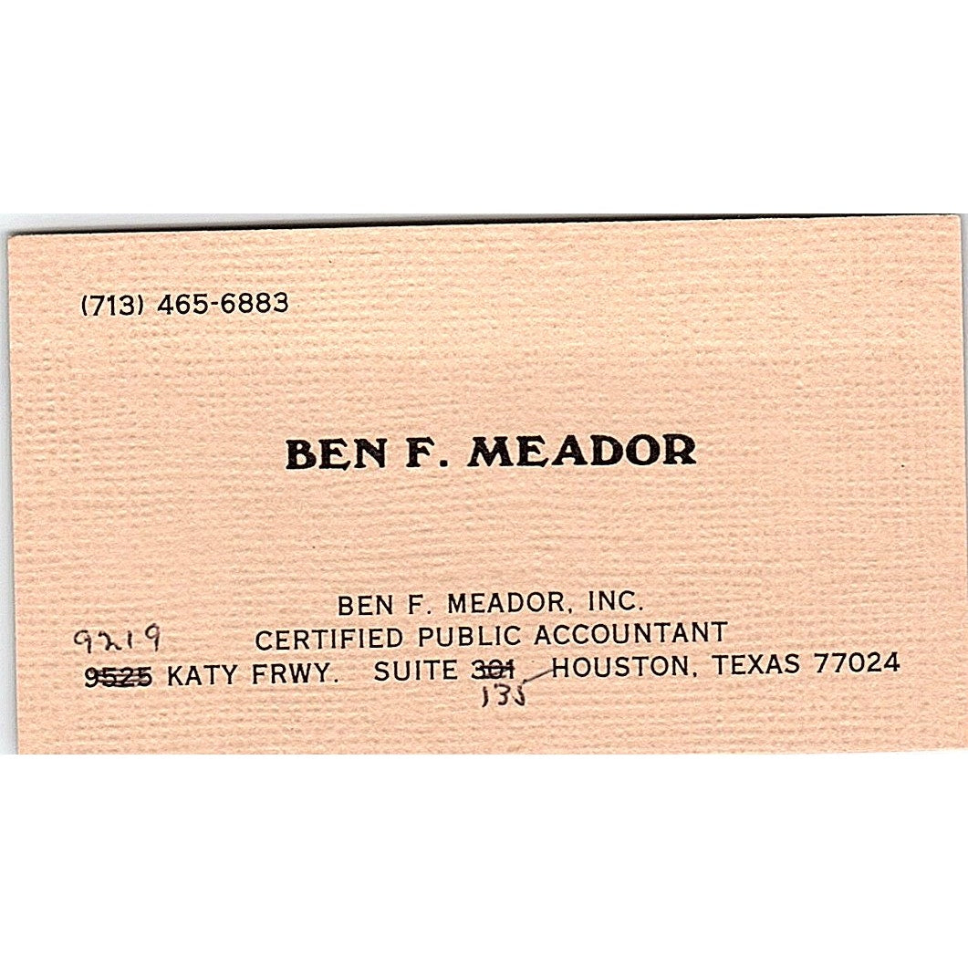 Ben F Meador CPA Houston TX Vintage Business Card SD9-B1