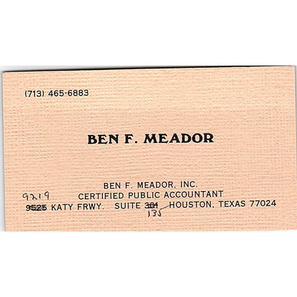 Ben F Meador CPA Houston TX Vintage Business Card SD9-B1