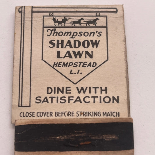 Thompson's SHadow Lawn Hempstead Long Island Vintage Matchbook Cover TB8-MB2-8
