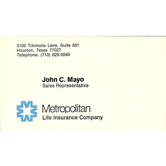 John C Mayo Metropolitan Life Houston Vintage Business Card SD9-B6