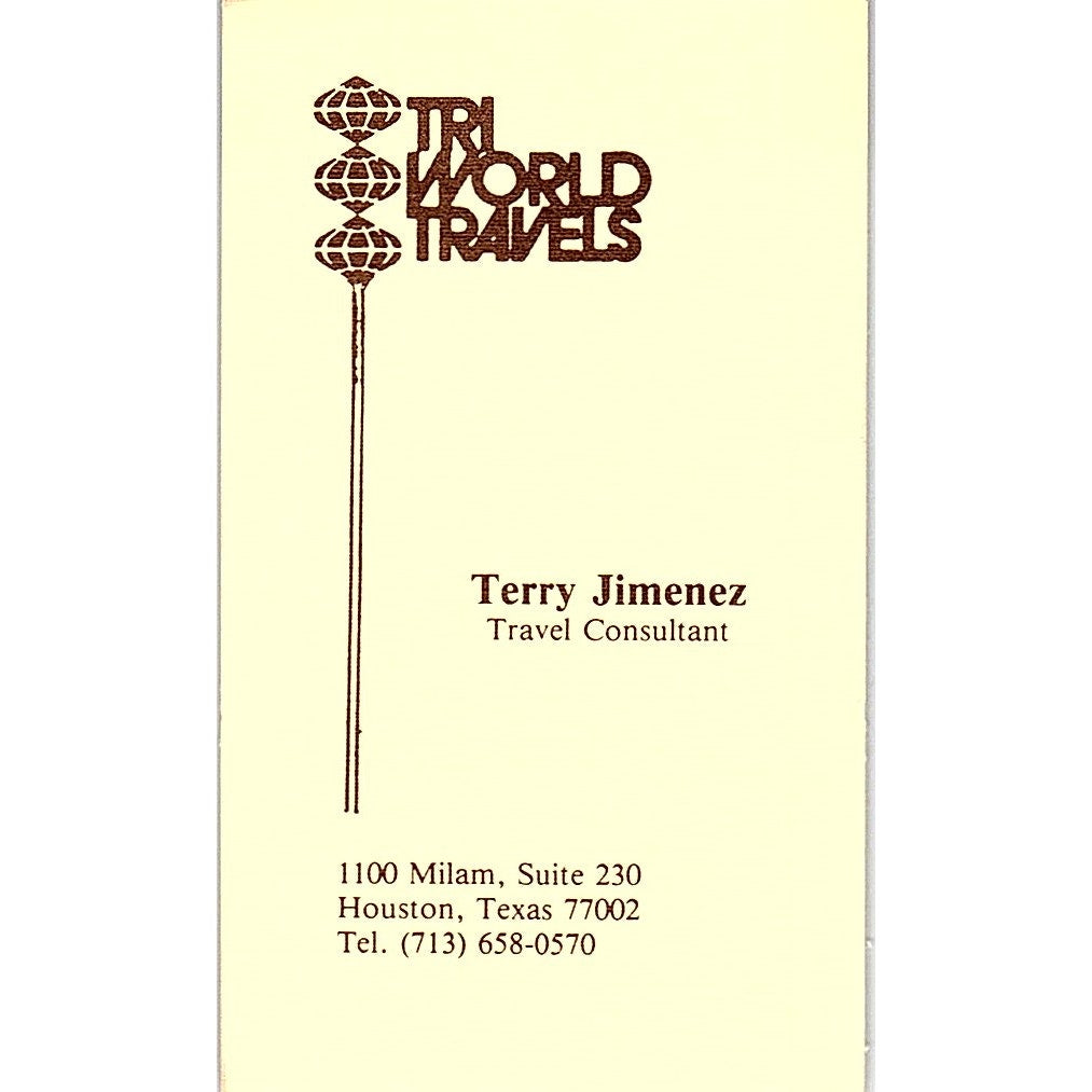 TRI World Travels Terry Jimenez Houston TX Vintage Business Card SB4-B7