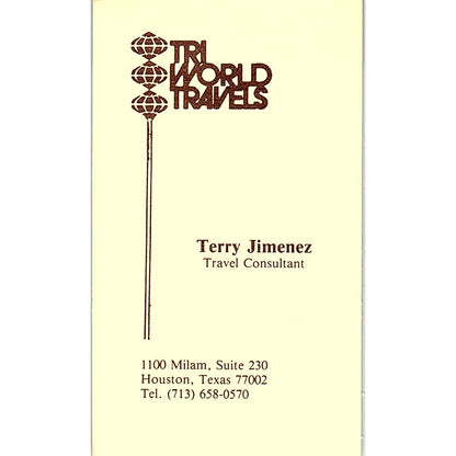 TRI World Travels Terry Jimenez Houston TX Vintage Business Card SB4-B7