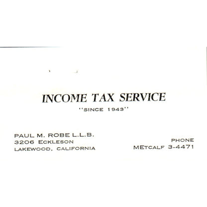 Paul M. Robe LLB Income Tax Service Lakewood CA Vintage Business Card SD8-B9