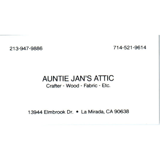 Auntie Jan's Attic Crafts La Mirada CA Vintage Business Card SD8-B19