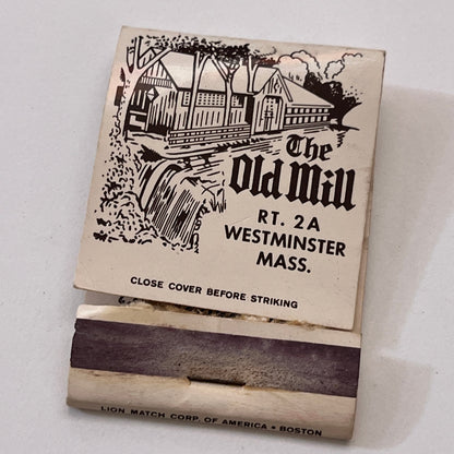 The Old Mill Restaurant Westminster MA Vintage Matchbook Cover TB6-MB1-7