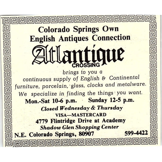 Atlantique Crossing Antiques Colorado Springs CO 1984 Ad AF9-M4