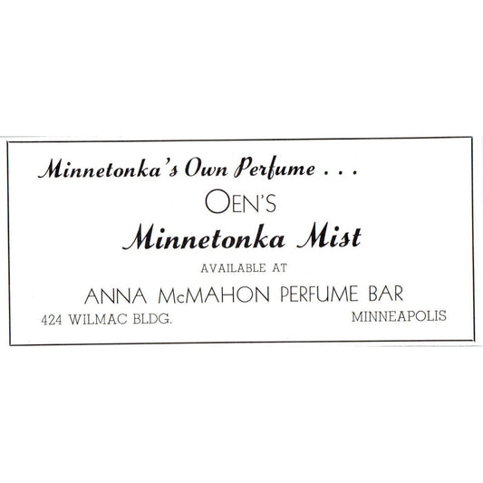 Oen's Minnetonka Mist Perfume Anna McMahon Perfume Bar 1940 Magazine Ad AF1-OM