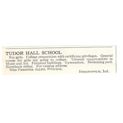 Tudor Hall School Fredonia Allen Indianapolis IN 1924 Magazine Ad AD8-O8