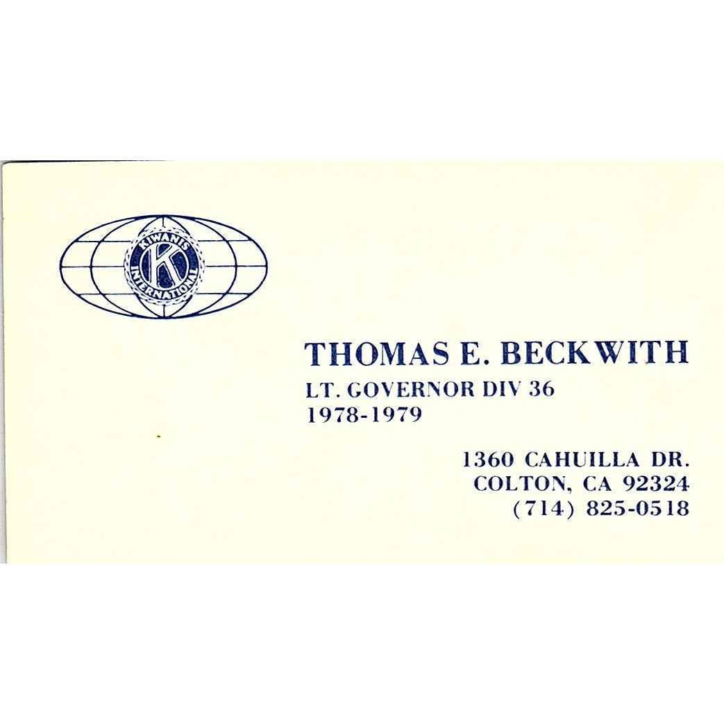 Kiwanis International Thomas E. Beckwith Colton CA Vintage Business Card SB4-B2