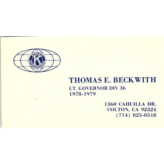 Kiwanis International Thomas E. Beckwith Colton CA Vintage Business Card SB4-B2