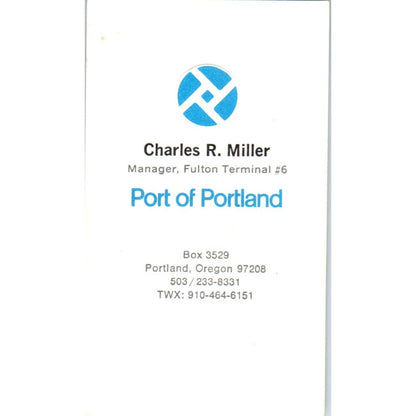 Charles R. Miller Fulton Terminal Mgr Port of Portland OR Business Card SD4-B2