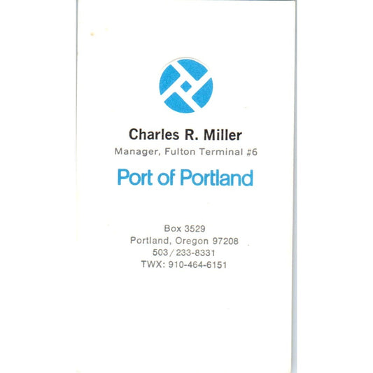 Charles R. Miller Fulton Terminal Mgr Port of Portland OR Business Card SD4-B2