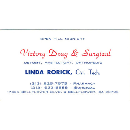 Victory Drug & Surgical Linda Rorick Ost. Tech. Bellflower Business Card SD8-B15