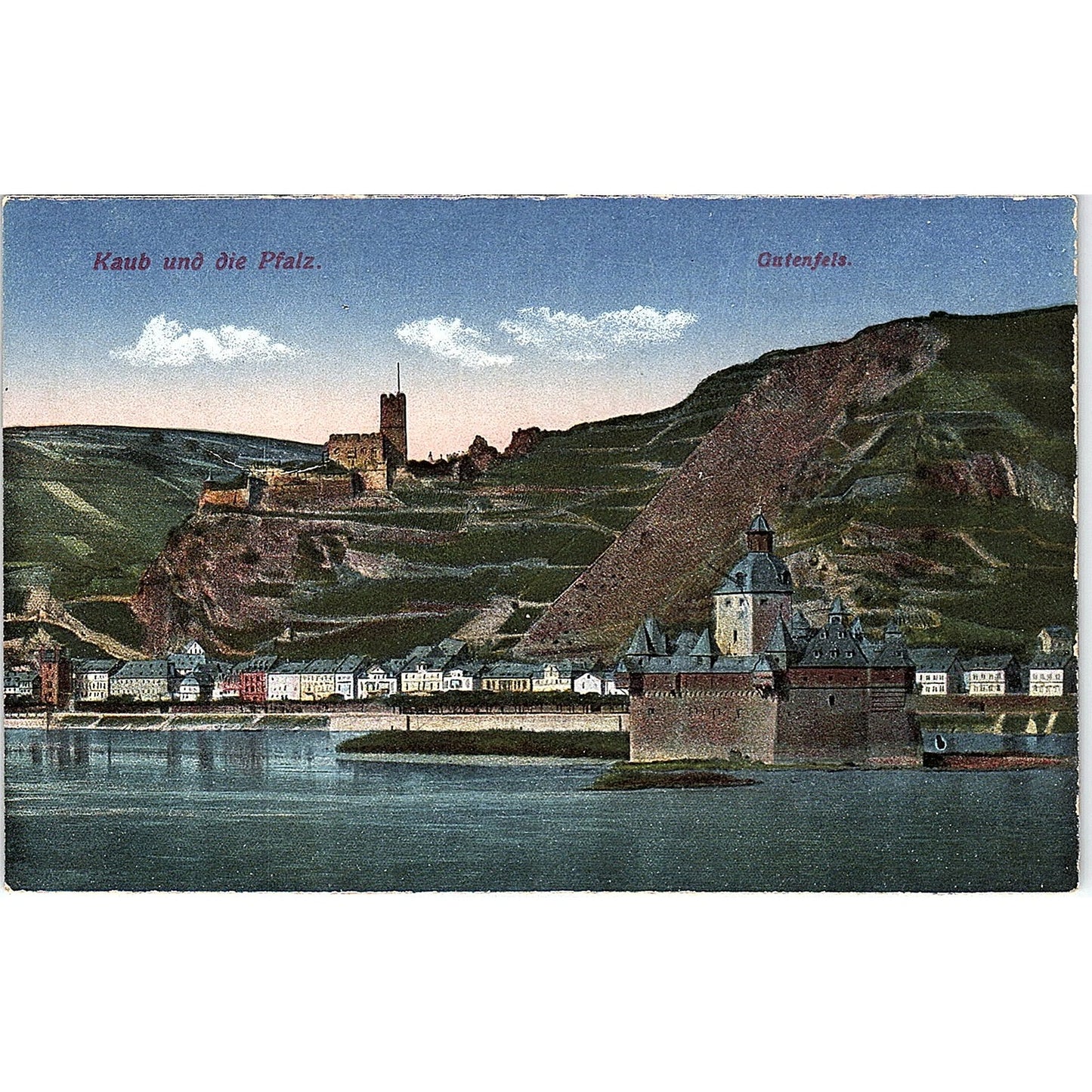 Kaub Und Die Pfalz Gutenfels German Antique Postcard PE9