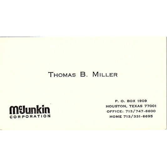 Mc Junkin Thomas B Miller Houston Texas Vintage Business Card SB4-B9